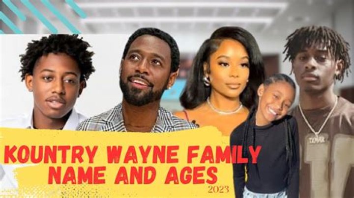 Kountry Wayne's Journey As A Father: Understanding Kountry Wayne Children
