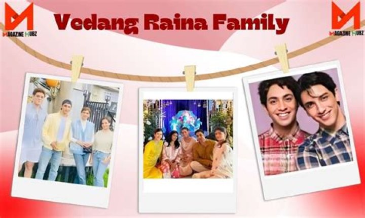 Who Are Vedang Raina's Parents: A Deep Dive Into His Family Background